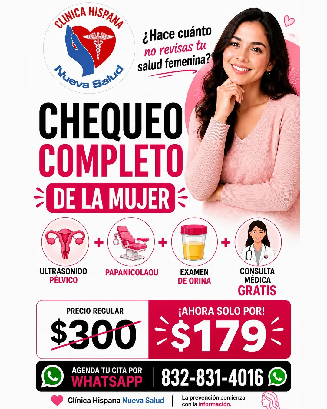 Complete women's checkup promotion for $179 (regular price $300) with pelvic ultrasound, Pap smear, urine test and free medical consultation at Clínica Hispana Nueva Salud La Porte, TX